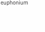 euphonium