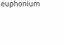 euphonium