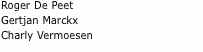 Roger De Peet Gertjan Marckx Charly Vermoesen
