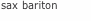 sax bariton