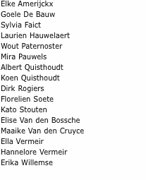 Elke Amerijckx Goele De Bauw Sylvia Faict Laurien Hauwelaert Wo