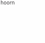 hoorn