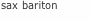 sax bariton